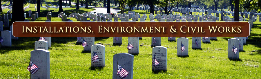 Instalations, Environment, and Civil Works